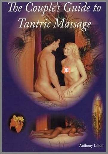 Руководство по тантрическому массажу / The Couple's Guide to Tantric Massage (2005) DVDRip